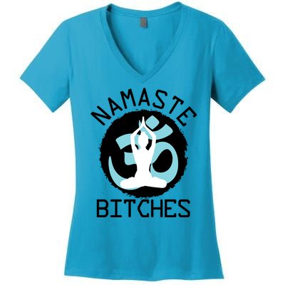 Namaste Bitches Funny Yoga Women's V-Neck T-Shirt