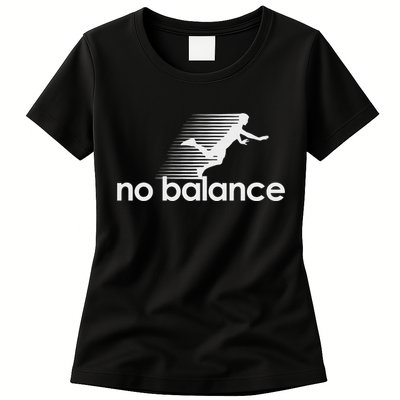 No Balance New Balance Funny Womens T-Shirt