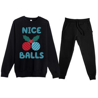 Nice Balls Funny Christmas Ornament Premium Crewneck Sweatsuit Set