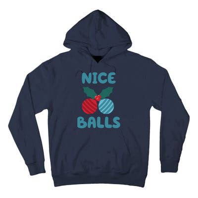 Nice Balls Funny Christmas Ornament Tall Hoodie