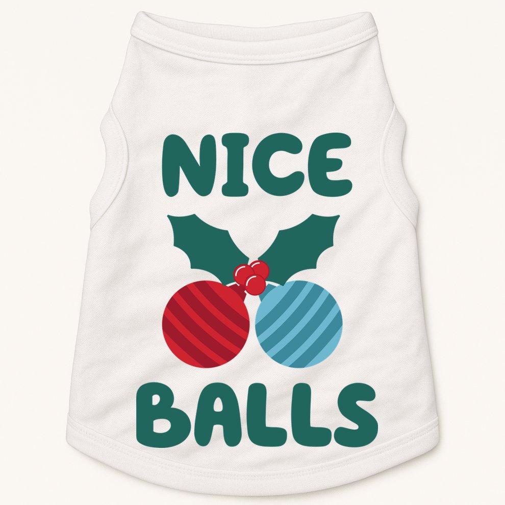 Nice Balls Funny Christmas Ornament Doggie Tank