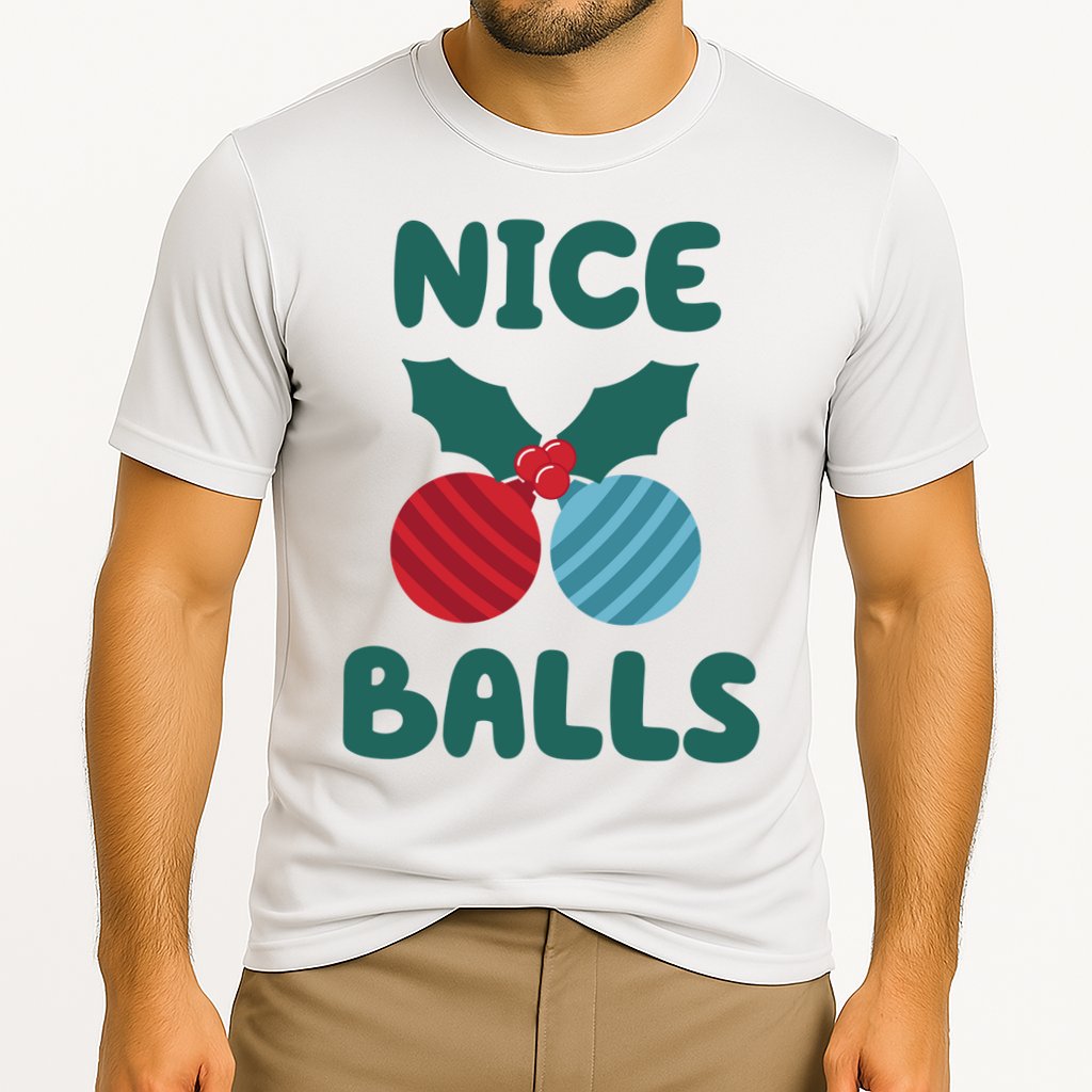 Nice Balls Funny Christmas Ornament Performance Shirt