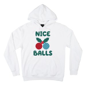 Nice Balls Funny Christmas Ornament Hoodie