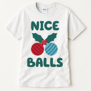 Nice Balls Funny Christmas Ornament Tall T-Shirt