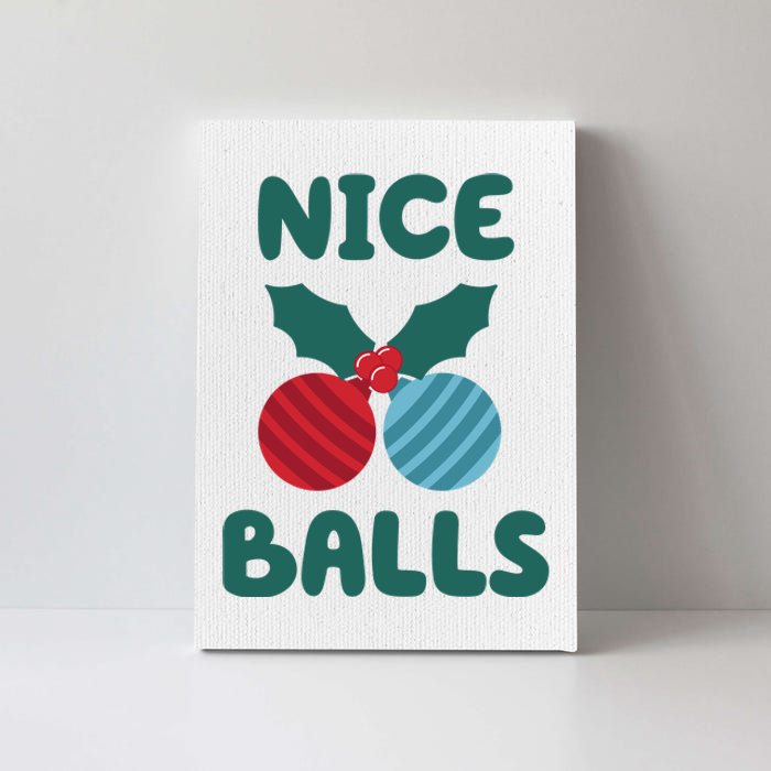 Nice Balls Funny Christmas Ornament Canvas