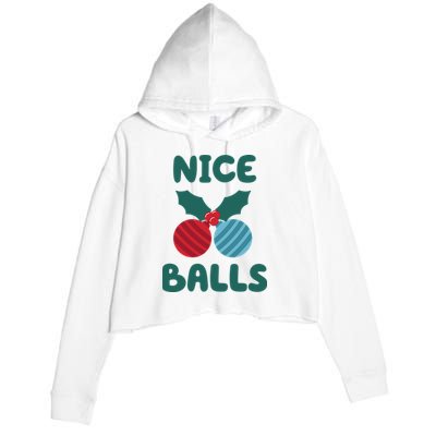 Nice Balls Funny Christmas Ornament Crop Fleece Hoodie