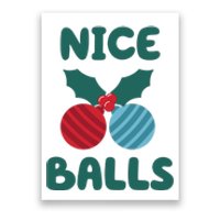 Nice Balls Funny Christmas Ornament Poster