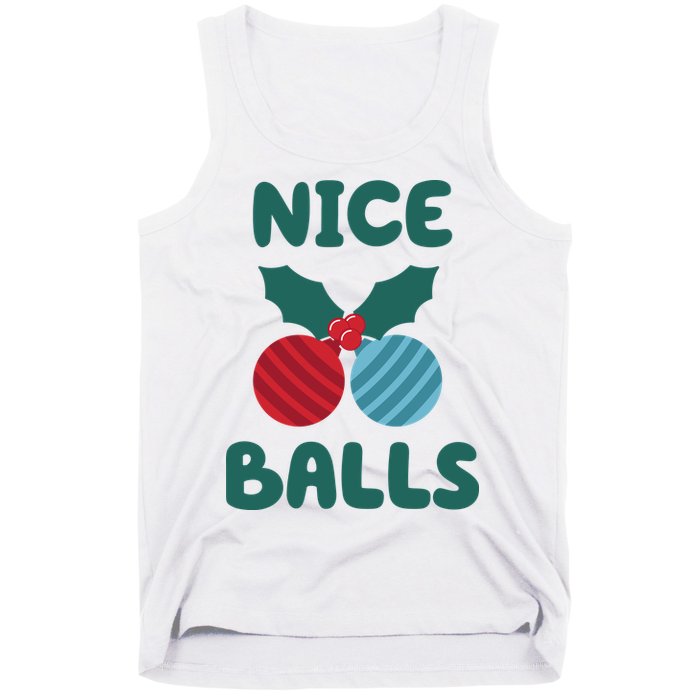 Nice Balls Funny Christmas Ornament Tank Top
