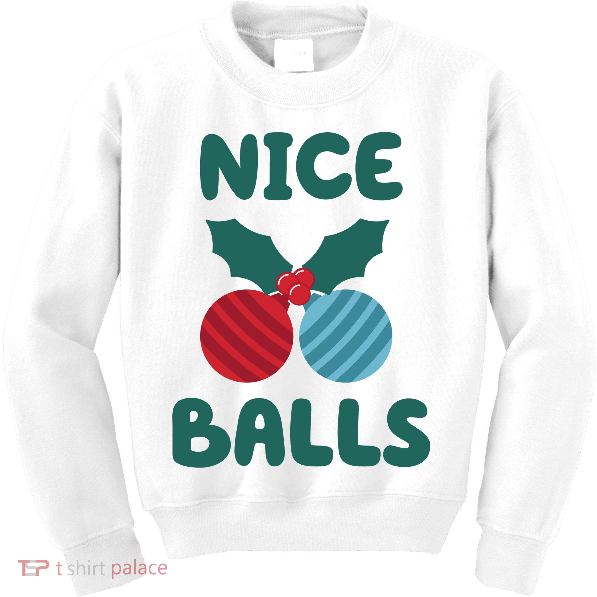 Nice Balls Funny Christmas Ornament Kids Sweatshirt