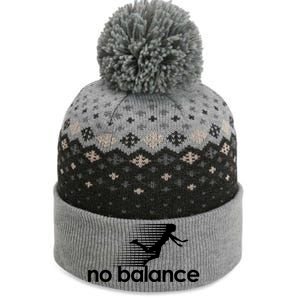 No Balance Funny Spoof The Baniff Cuffed Pom Beanie