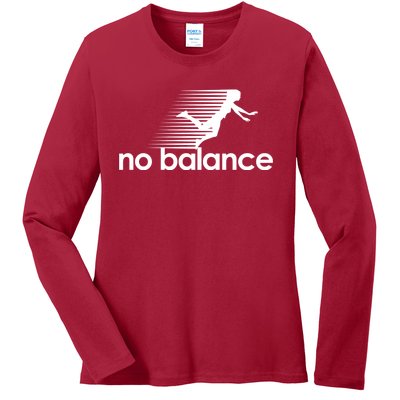 No Balance Funny Spoof Ladies Long Sleeve Shirt