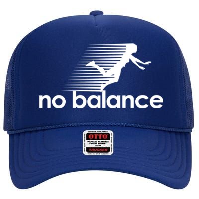 No Balance Funny Spoof High Crown Mesh Back Trucker Hat