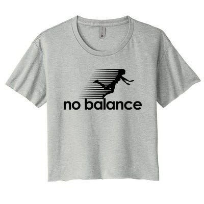 No Balance Funny Spoof Women's Crop Top Tee