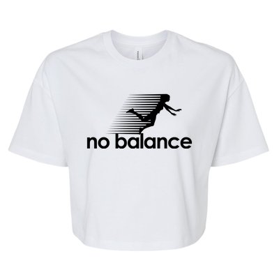 No Balance Funny Spoof Bella+Canvas Jersey Crop Tee