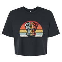 Name Bob Gift Vintage Retro Im Bob Doing Bob Things Bella+Canvas Jersey Crop Tee