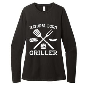 Natural Born Griller Grill Master Barbecue Party Steak Bbq Cool Gift Womens CVC Long Sleeve Shirt