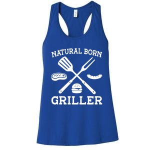 Natural Born Griller Grill Master Barbecue Party Steak Bbq Cool Gift Women's Racerback Tank