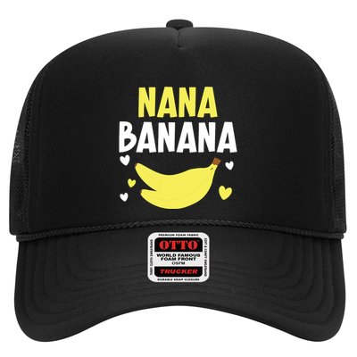 Nana Banana Grandma Grandmother Granny Grandparents Day Trucker Hat