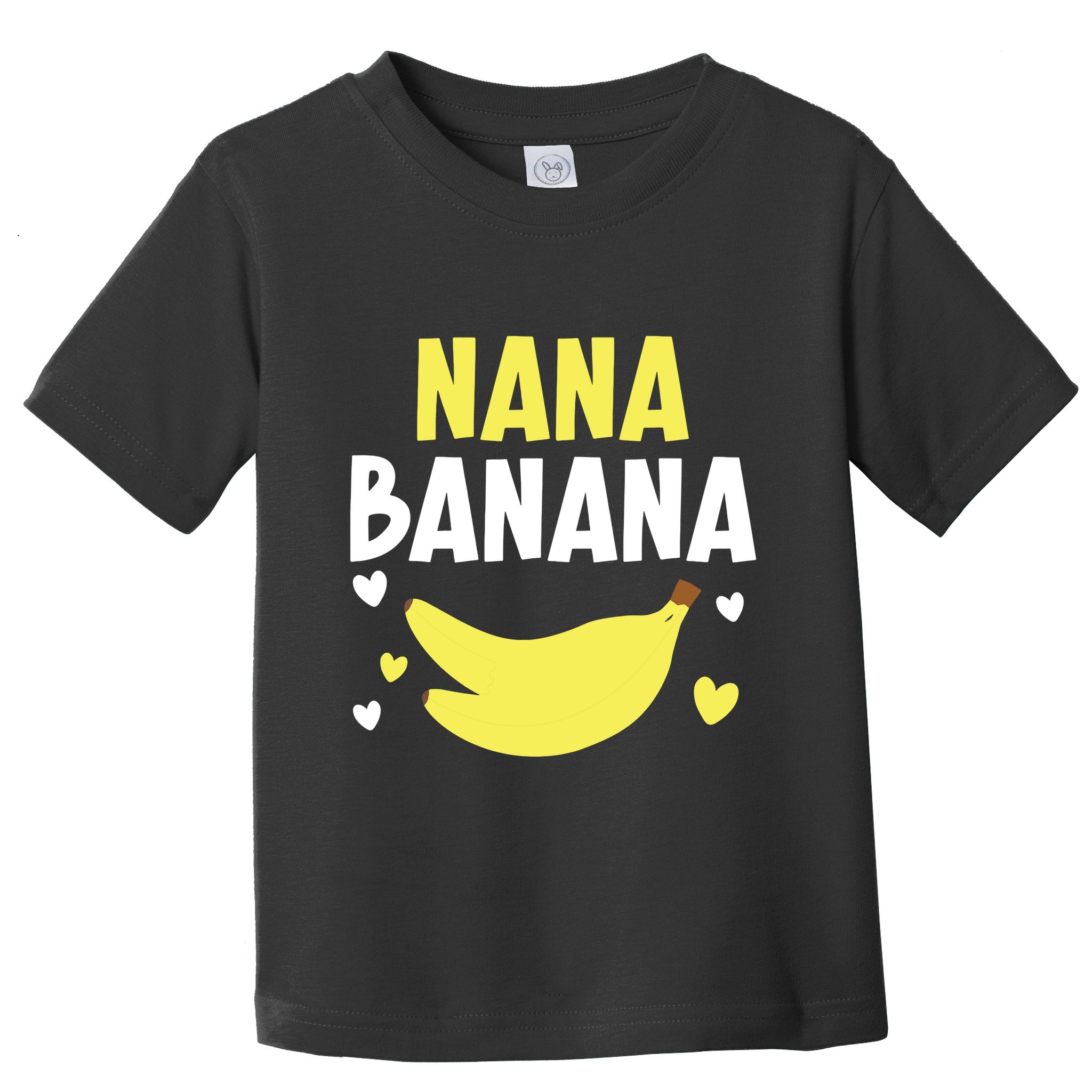Nana Banana Grandma Grandmother Granny Grandparents Day Toddler T-Shirt