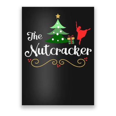 Nutcracker Ballet Gift For Girl Clara & Tree Nutcracker Poster