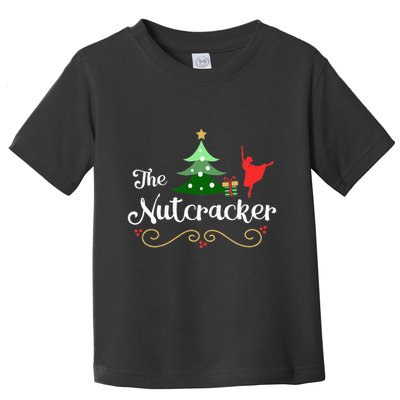 Nutcracker Ballet Gift For Girl Clara & Tree Nutcracker Toddler T-Shirt