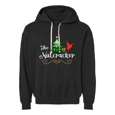 Nutcracker Ballet Gift For Clara & Tree Nutcracker Garment-Dyed Fleece Hoodie