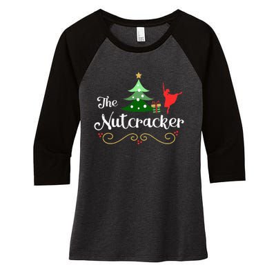 Nutcracker Ballet Gift For Clara & Tree Nutcracker Women's Tri-Blend 3/4-Sleeve Raglan Shirt