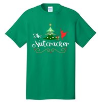 Nutcracker Ballet Gift For Clara & Tree Nutcracker Tall T-Shirt