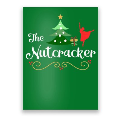 Nutcracker Ballet Gift For Clara & Tree Nutcracker Poster