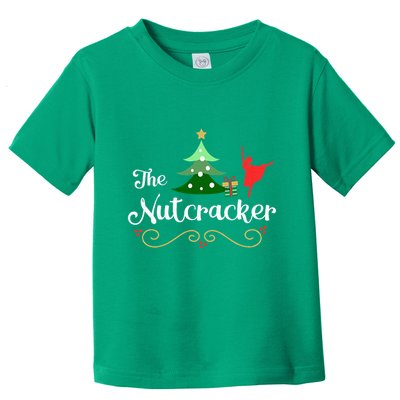 Nutcracker Ballet Gift For Clara & Tree Nutcracker Toddler T-Shirt