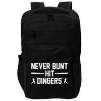 Never Bunt Hit Dingers Cool Gift Funny Baseball Cute Gift Impact Tech Backpack