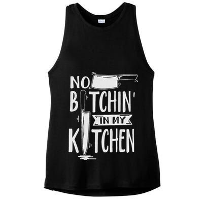 No Bitchin In My Kitchen Funny Executive Chef Ladies PosiCharge Tri-Blend Wicking Tank