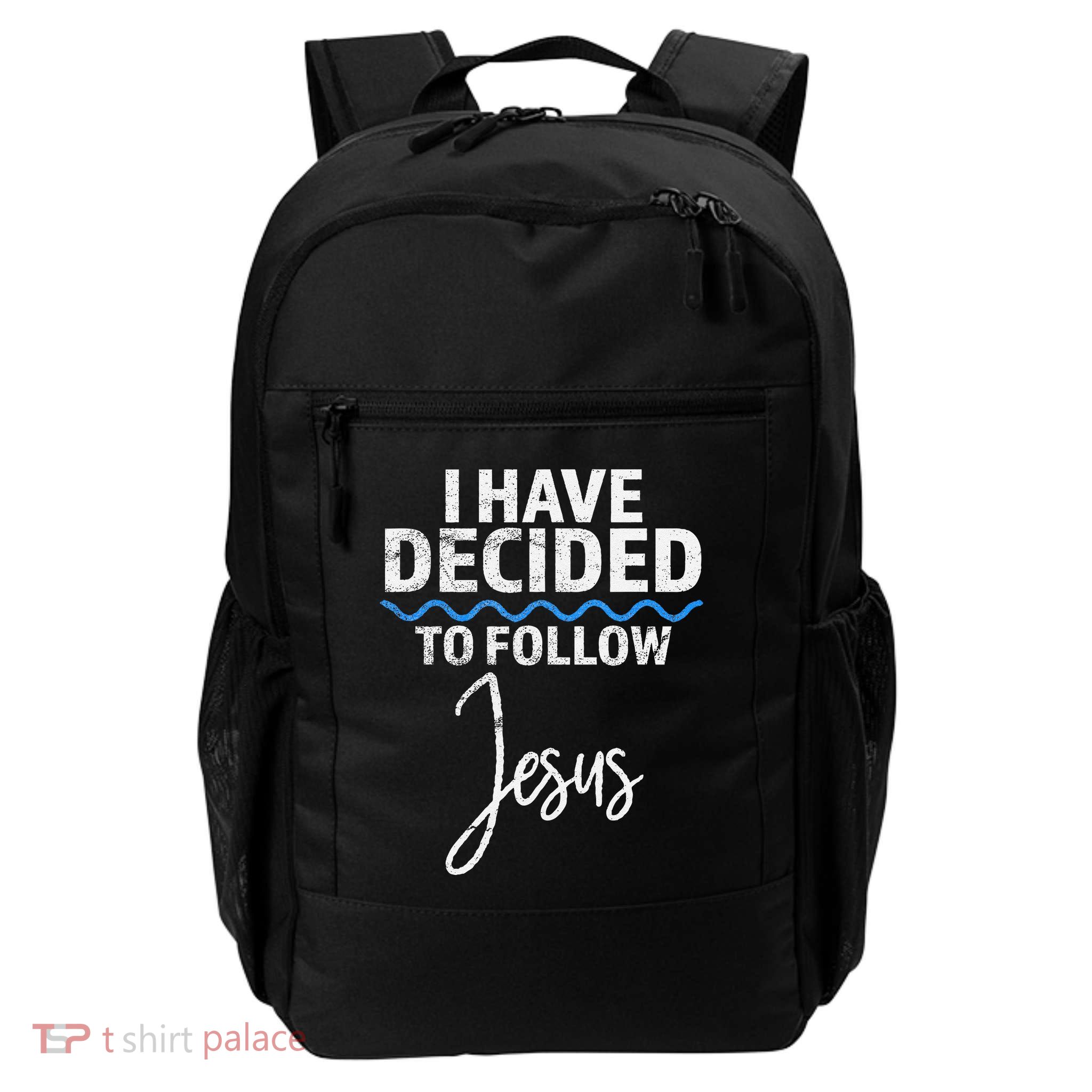 New Believer I Have Decided To Follow Jesus In Baptism Backpack
