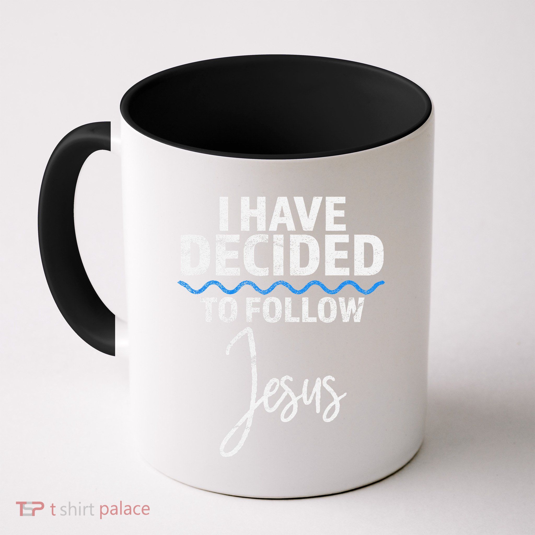New Believer I Have Decided To Follow Jesus In Baptism Mug