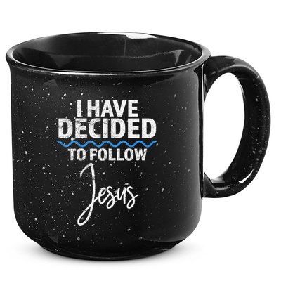 New Believer I Have Decided To Follow Jesus In Baptism 15oz Campfire Ceramic Mug