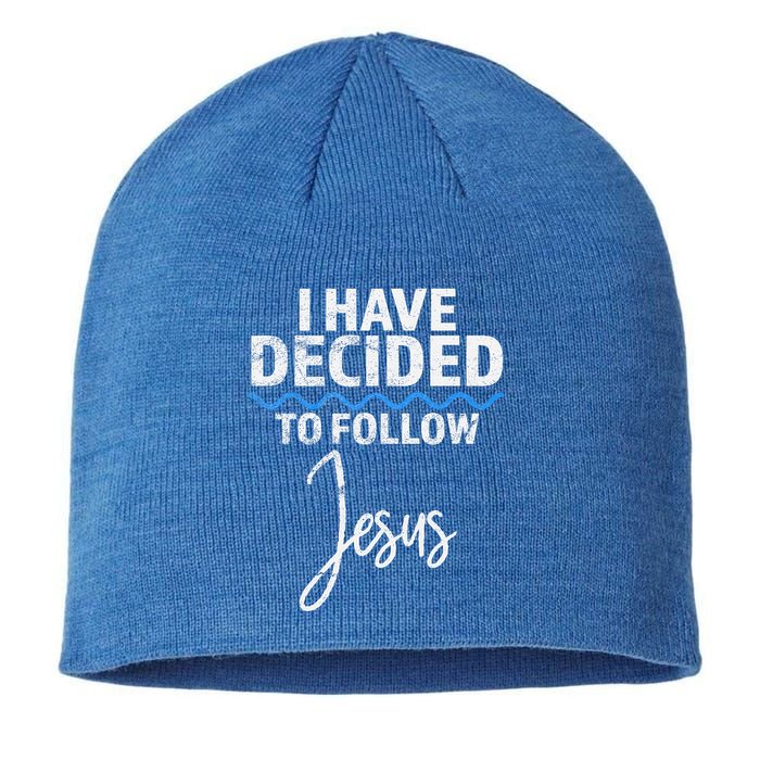 New Believer I Have Decided To Follow Jesus In Baptism Sustainable Beanie
