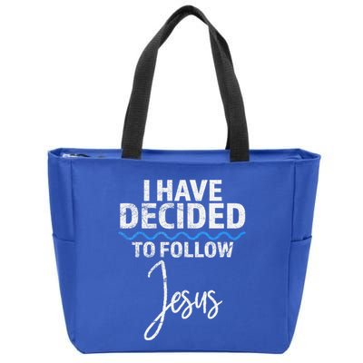 New Believer I Have Decided To Follow Jesus In Baptism Zip Tote Bag