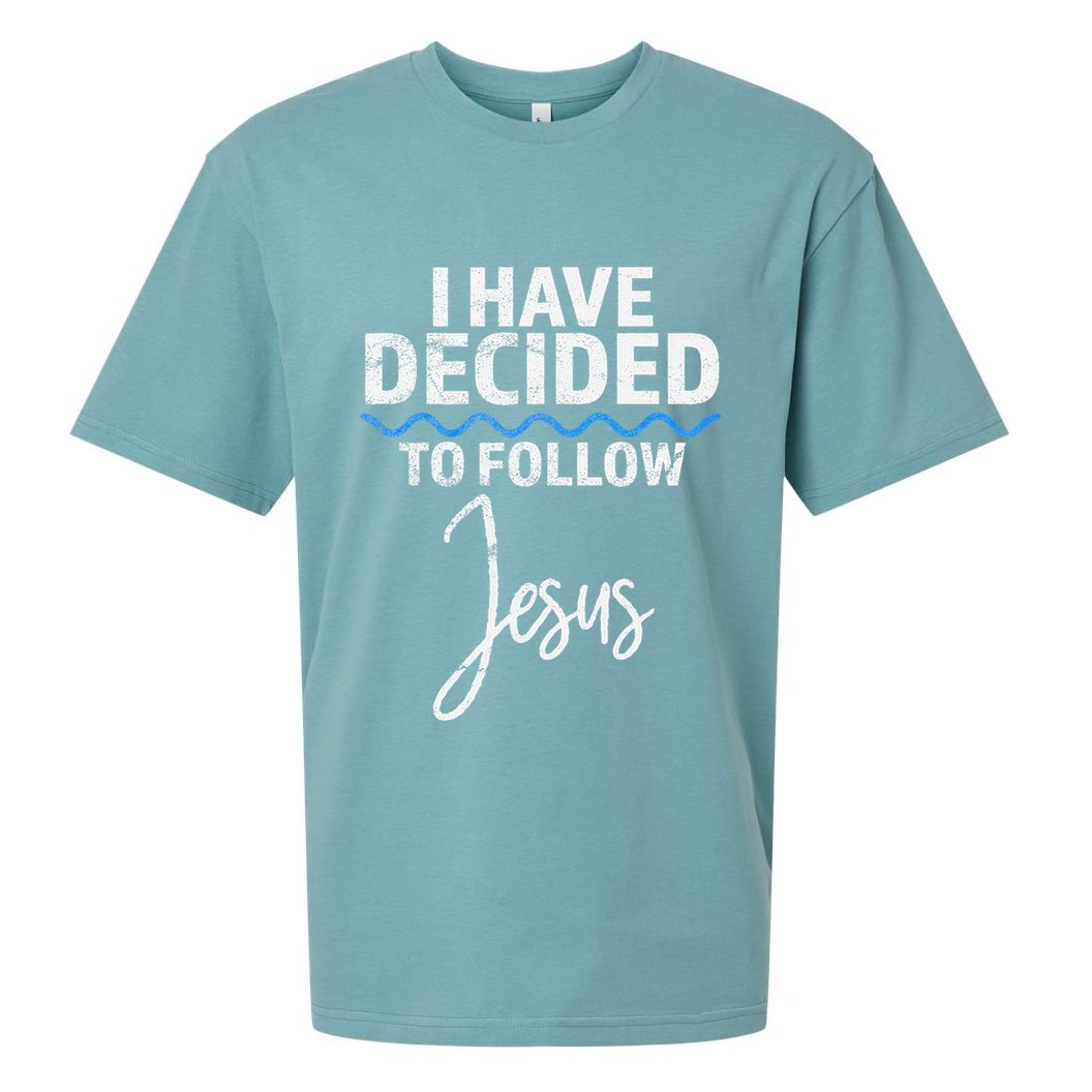 New Believer I Have Decided To Follow Jesus In Baptism Sueded Cloud Jersey T-Shirt