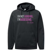 Nurse Blake I’m Not Judging I’m Assessing Performance Fleece Hoodie