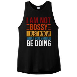 Not Bossy Just Know What I Should Be Doing Funny Sayings Ladies PosiCharge Tri-Blend Wicking Tank