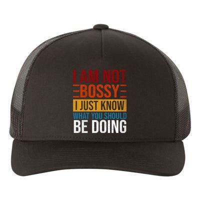 Not Bossy Just Know What I Should Be Doing Funny Sayings Yupoong Adult 5-Panel Trucker Hat