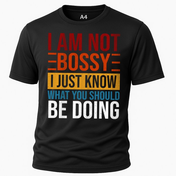 Not Bossy Just Know What I Should Be Doing Funny Sayings Performance Shirt