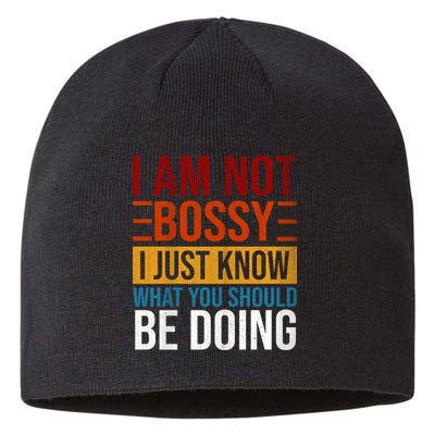 Not Bossy Just Know What I Should Be Doing Funny Sayings Sustainable Beanie