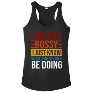 Not Bossy Just Know What I Should Be Doing Funny Sayings Ladies PosiCharge Competitor Racerback Tank