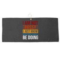 Not Bossy Just Know What I Should Be Doing Funny Sayings Large Microfiber Waffle Golf Towel