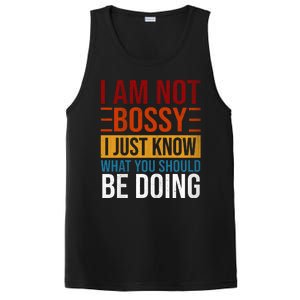 Not Bossy Just Know What I Should Be Doing Funny Sayings PosiCharge Competitor Tank