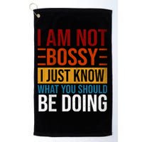 Not Bossy Just Know What I Should Be Doing Funny Sayings Golf Towel