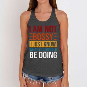 Not Bossy Just Know What I Should Be Doing Funny Sayings Women's Knotted Racerback Tank