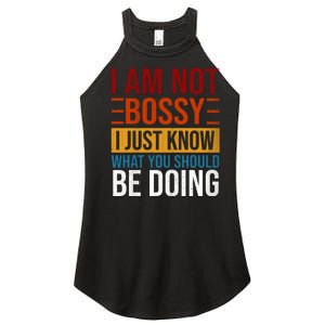 Not Bossy Just Know What I Should Be Doing Funny Sayings Women's Perfect Tri Rocker Tank