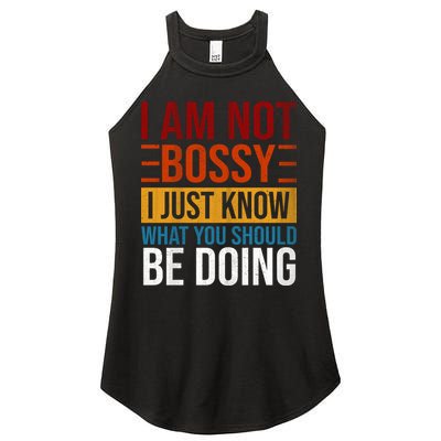 Not Bossy Just Know What I Should Be Doing Funny Sayings Women's Perfect Tri Rocker Tank